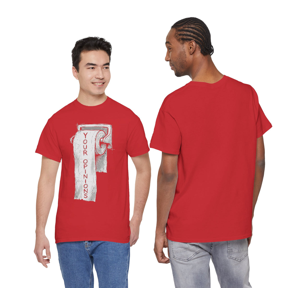 Your Opinions Toilet Paper T-Shirt