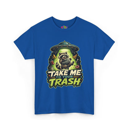 Take Me to Your Trash Raccoon T-Shirt