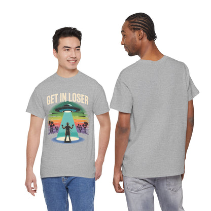 Get In Loser UFO Abduction T-Shirt