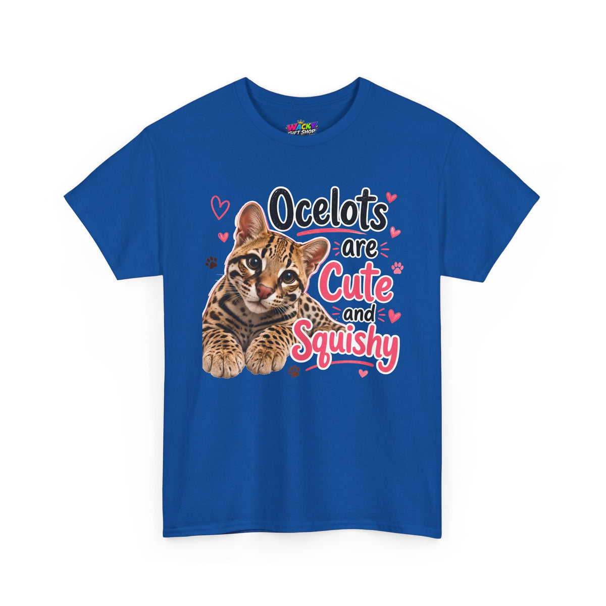 Ocelots Are Cute and Squishy T-Shirt