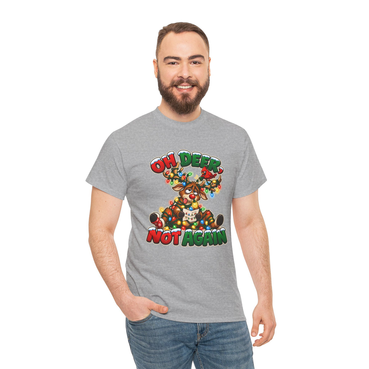 Oh Deer, Not Again Christmas T-Shirt