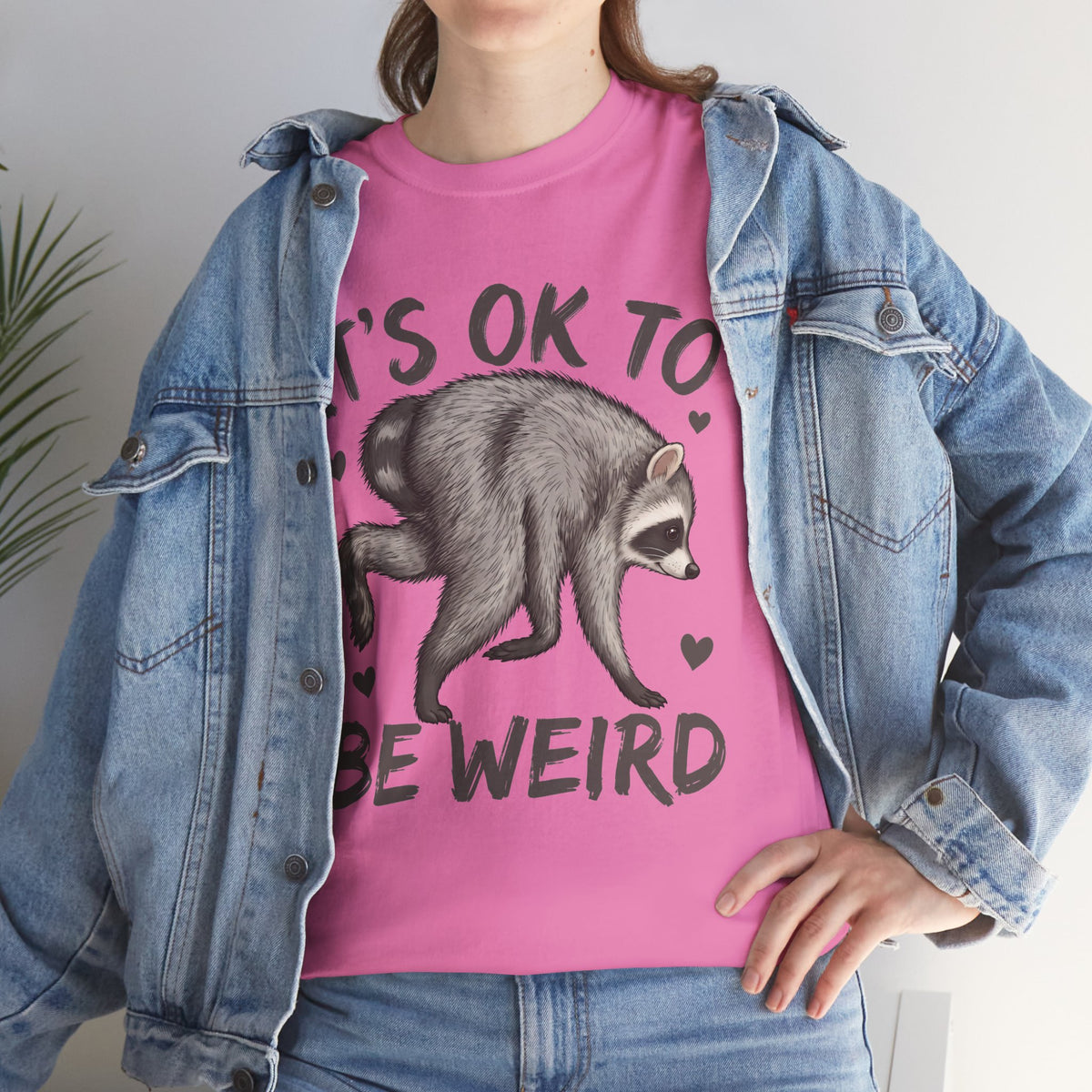It’s OK to Be Weird Raccoon T-Shirt