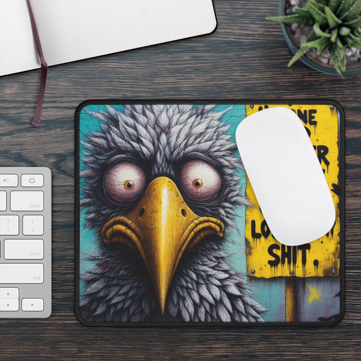 I'm One Bad Feather Away From Losing My Sh*t Mouse Pad