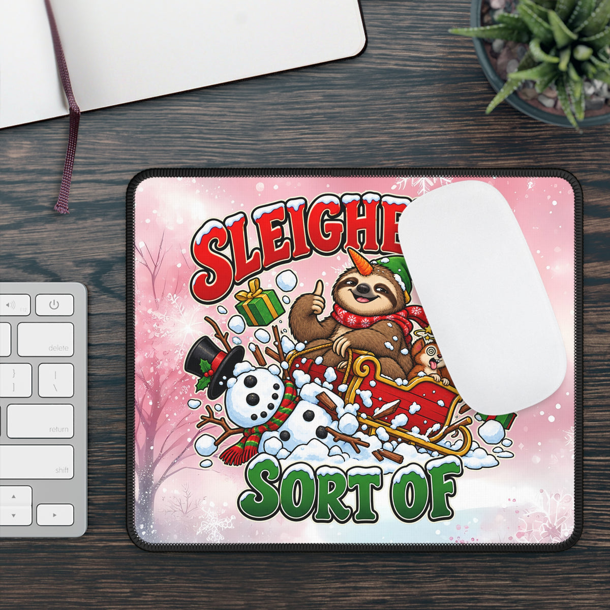 Sleighed It… Sort Of Mouse Pad