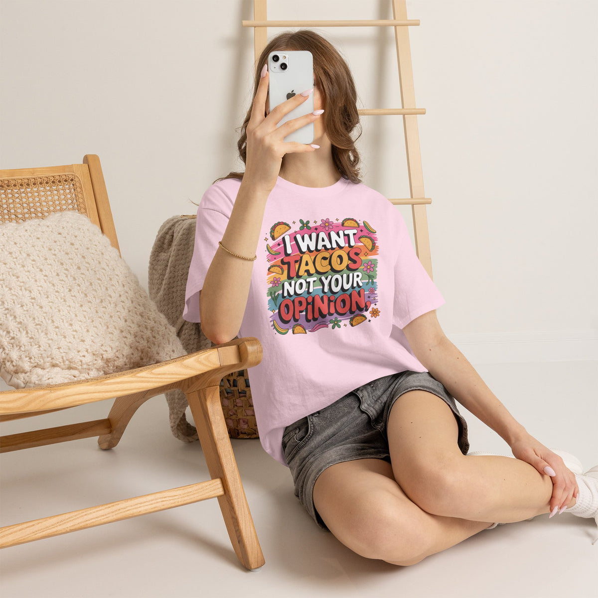 I Want Tacos, Not Your Opinion T-Shirt