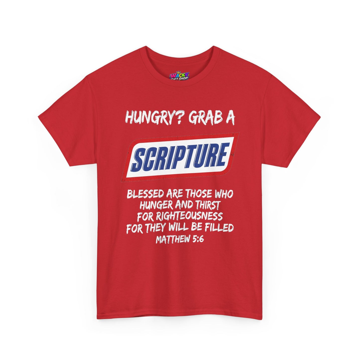 Hungry? Grab a Scripture T-Shirt