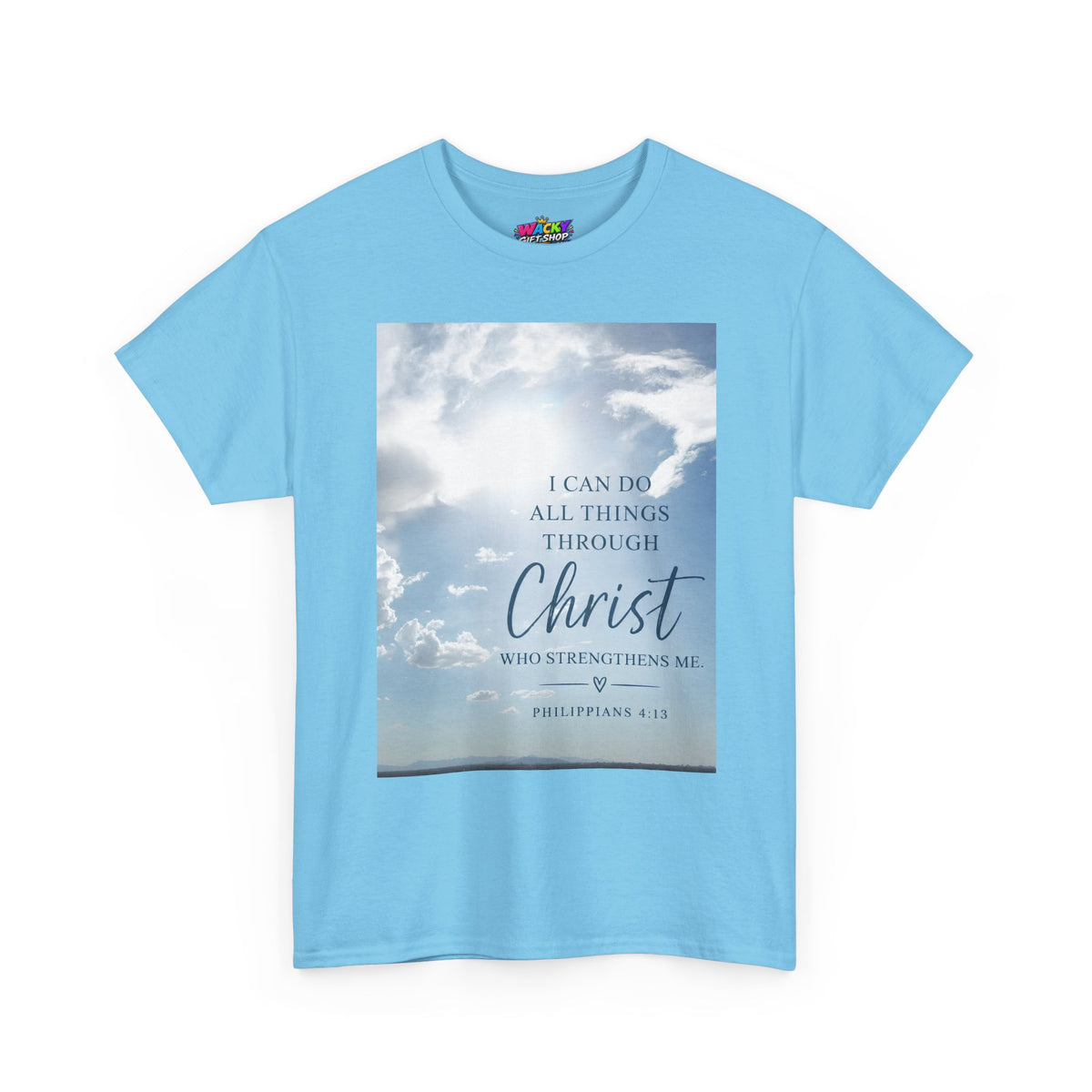 Through Christ Philippians 4:13 Christian T-Shirt