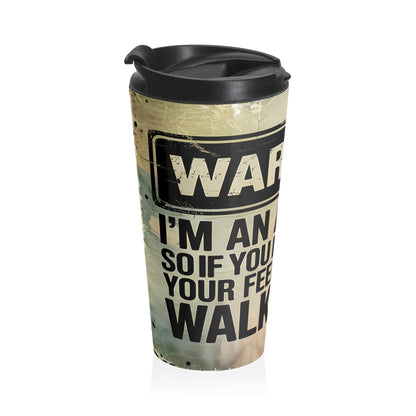 Warning Attitude Travel Mug