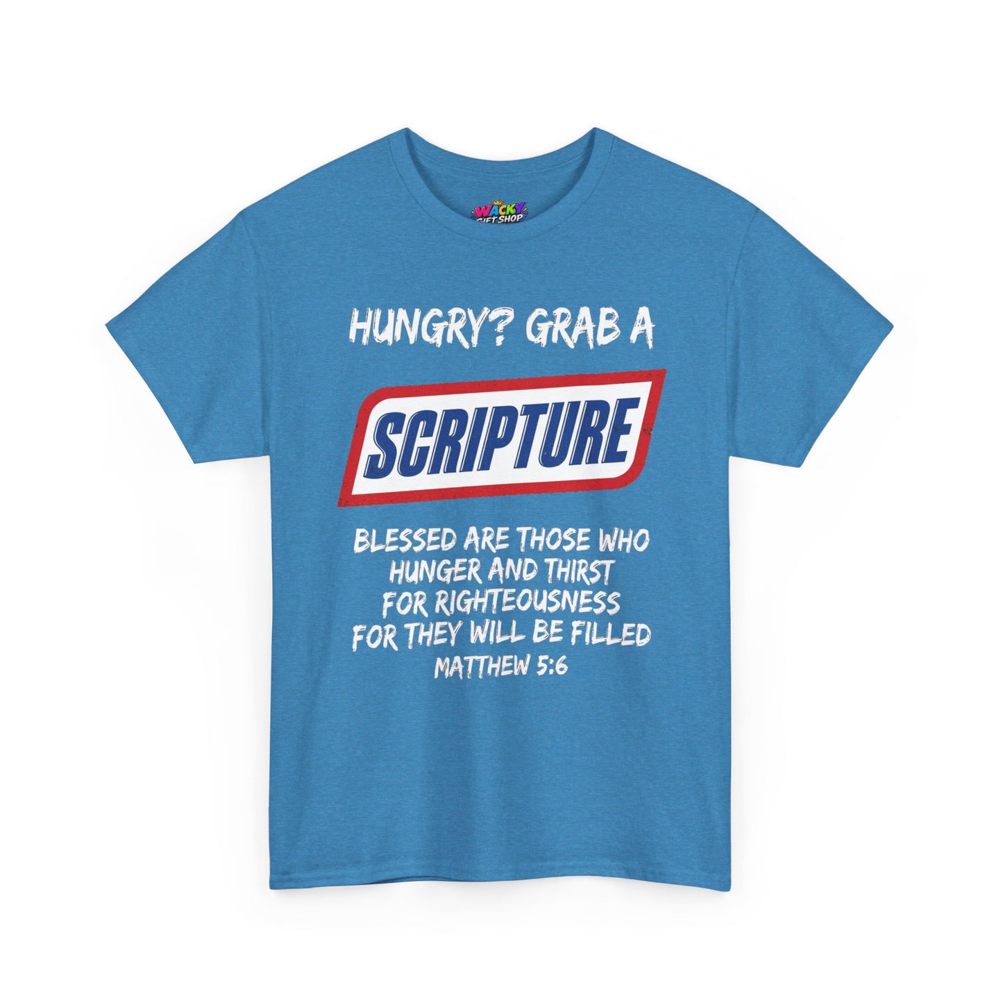 Hungry? Grab a Scripture T-Shirt