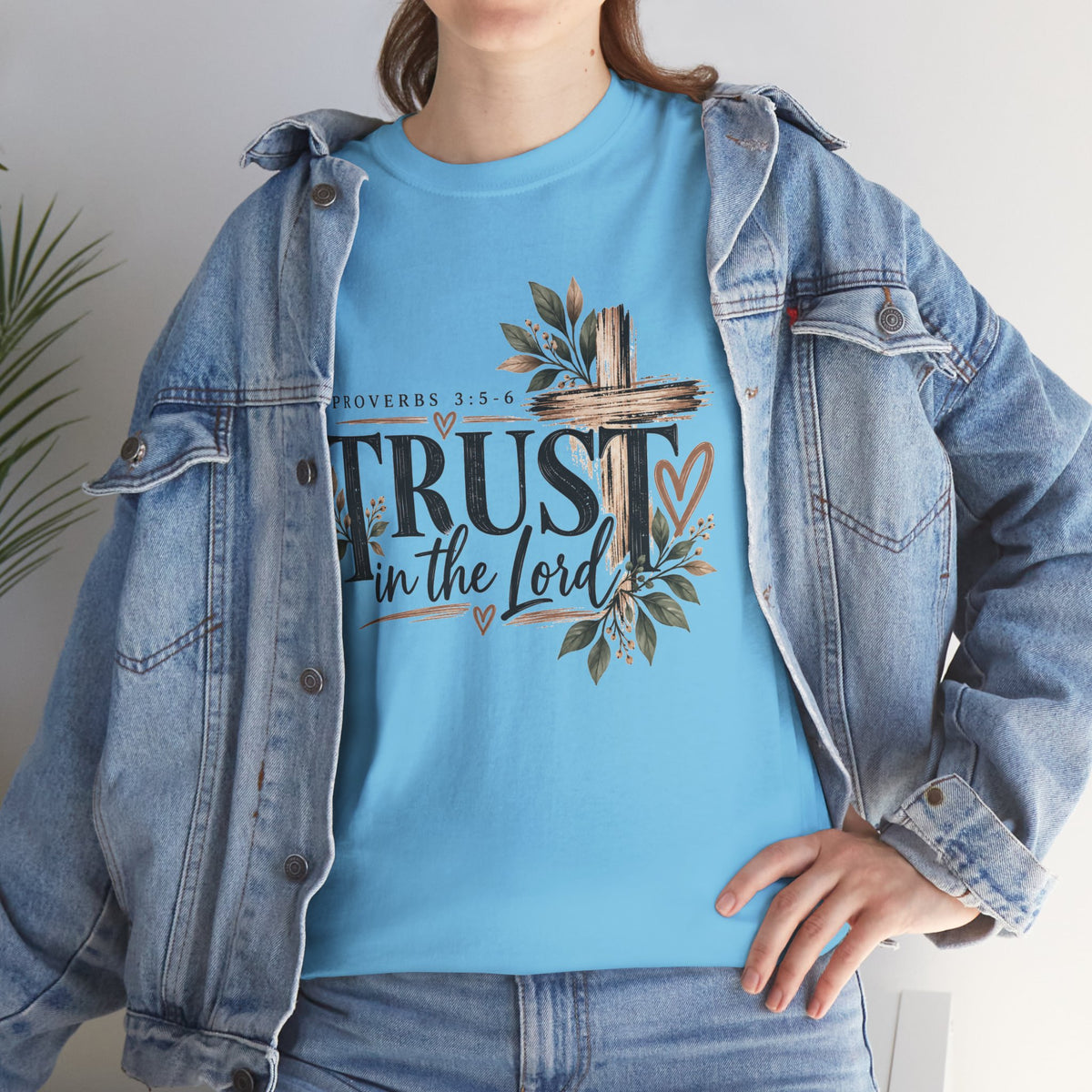 Trust in the Lord Proverbs 3:5-6 Christian T-Shirt