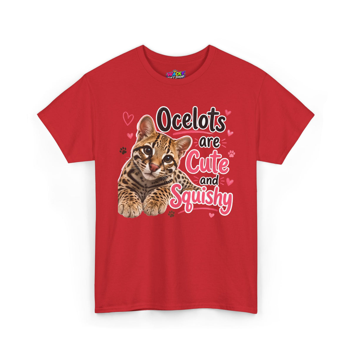 Ocelots Are Cute and Squishy T-Shirt