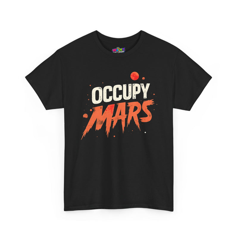 Occupy Mars T-Shirt