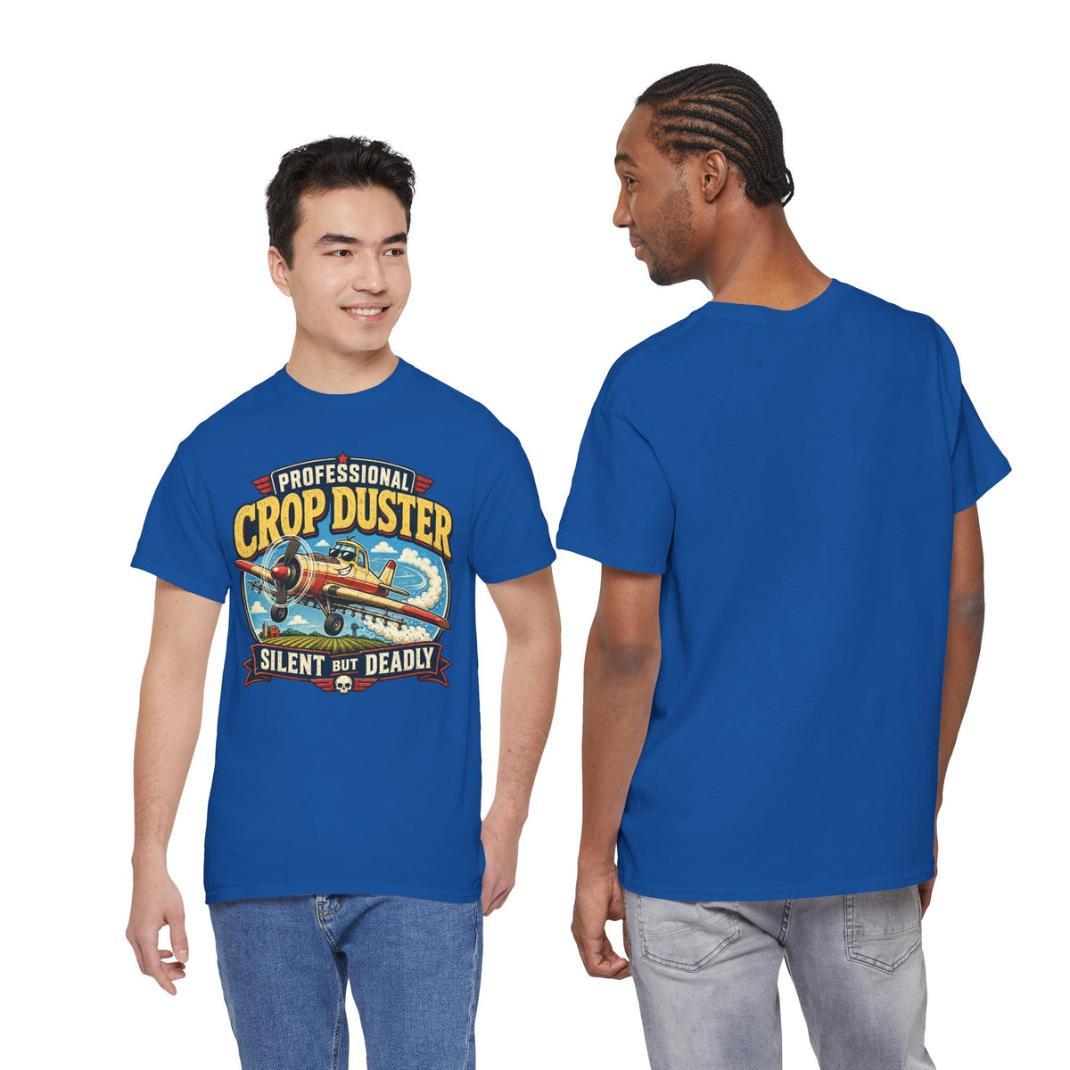 Professional Crop Duster Silent But Deadly T-Shirt