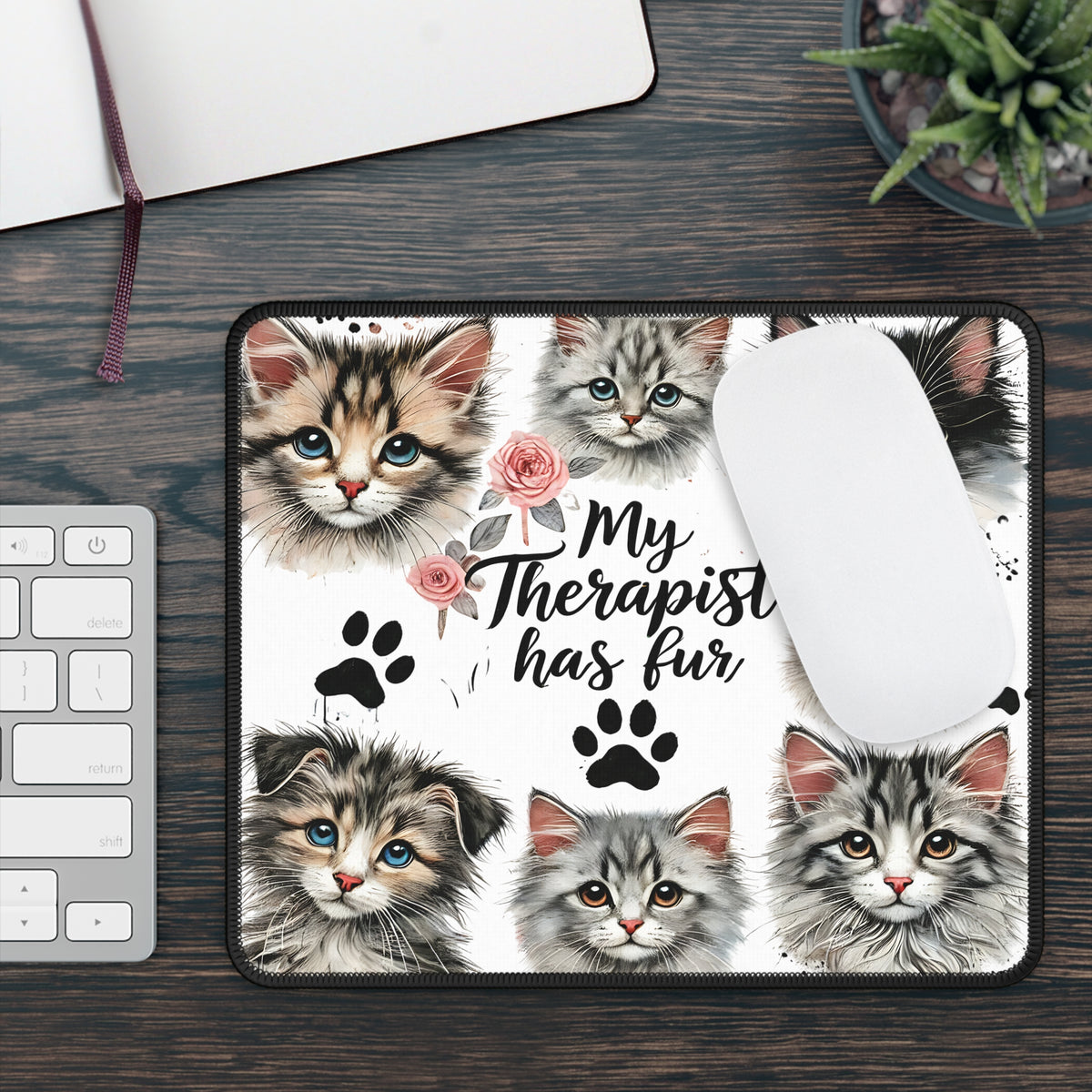 My Therapist Has Fur Mouse Pad
