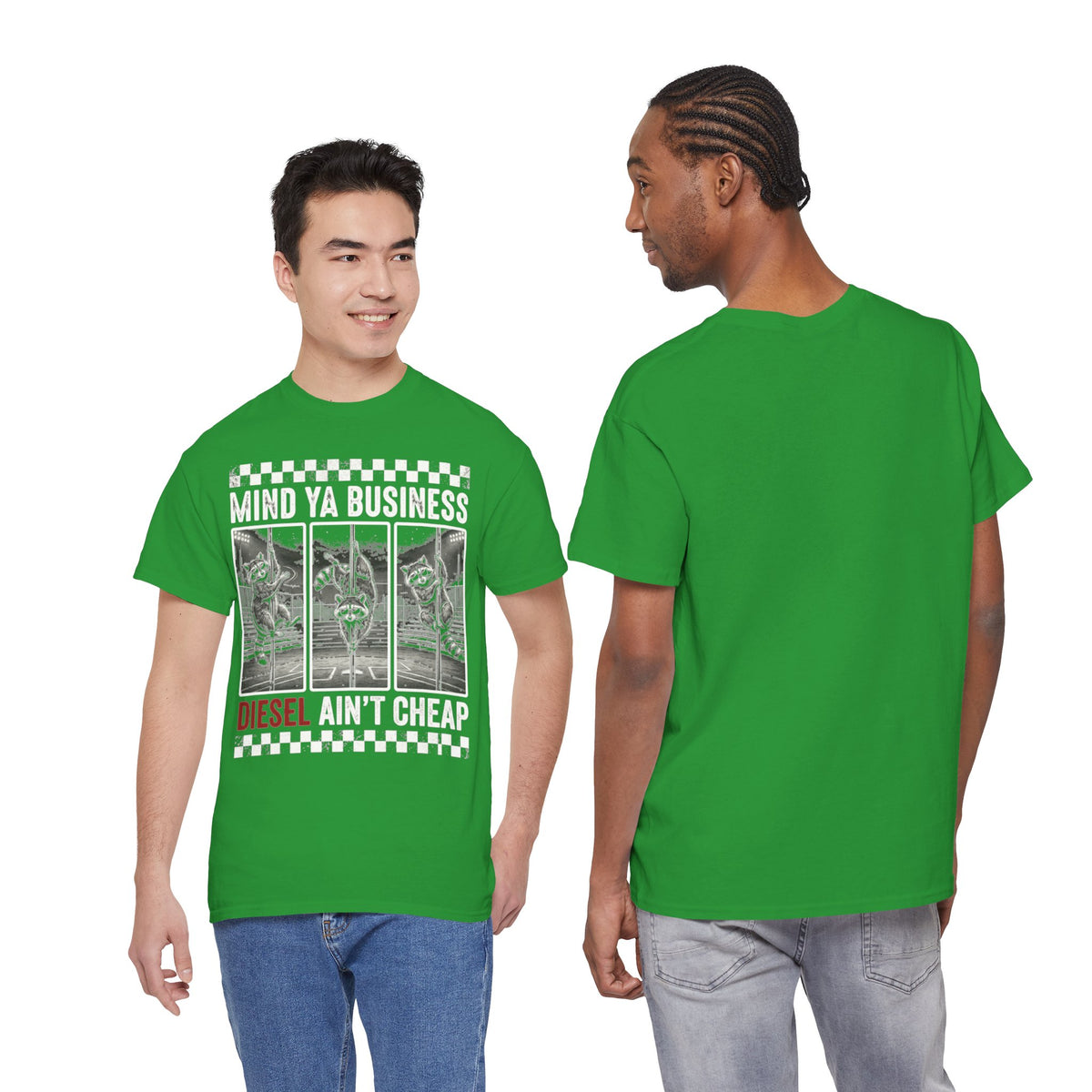 Mind Ya Business Diesel Ain’t Cheap Raccoon T-Shirt
