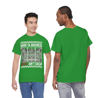 Mind Ya Business Diesel Ain’t Cheap Raccoon T-Shirt