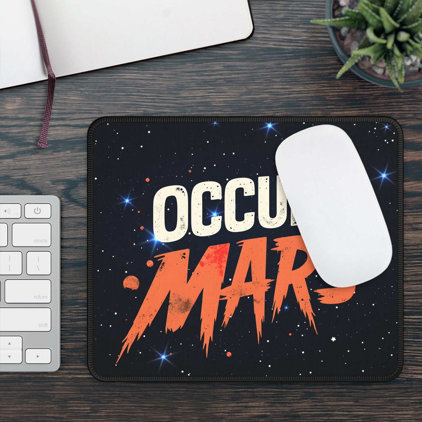 Occupy Mars Mouse Pad