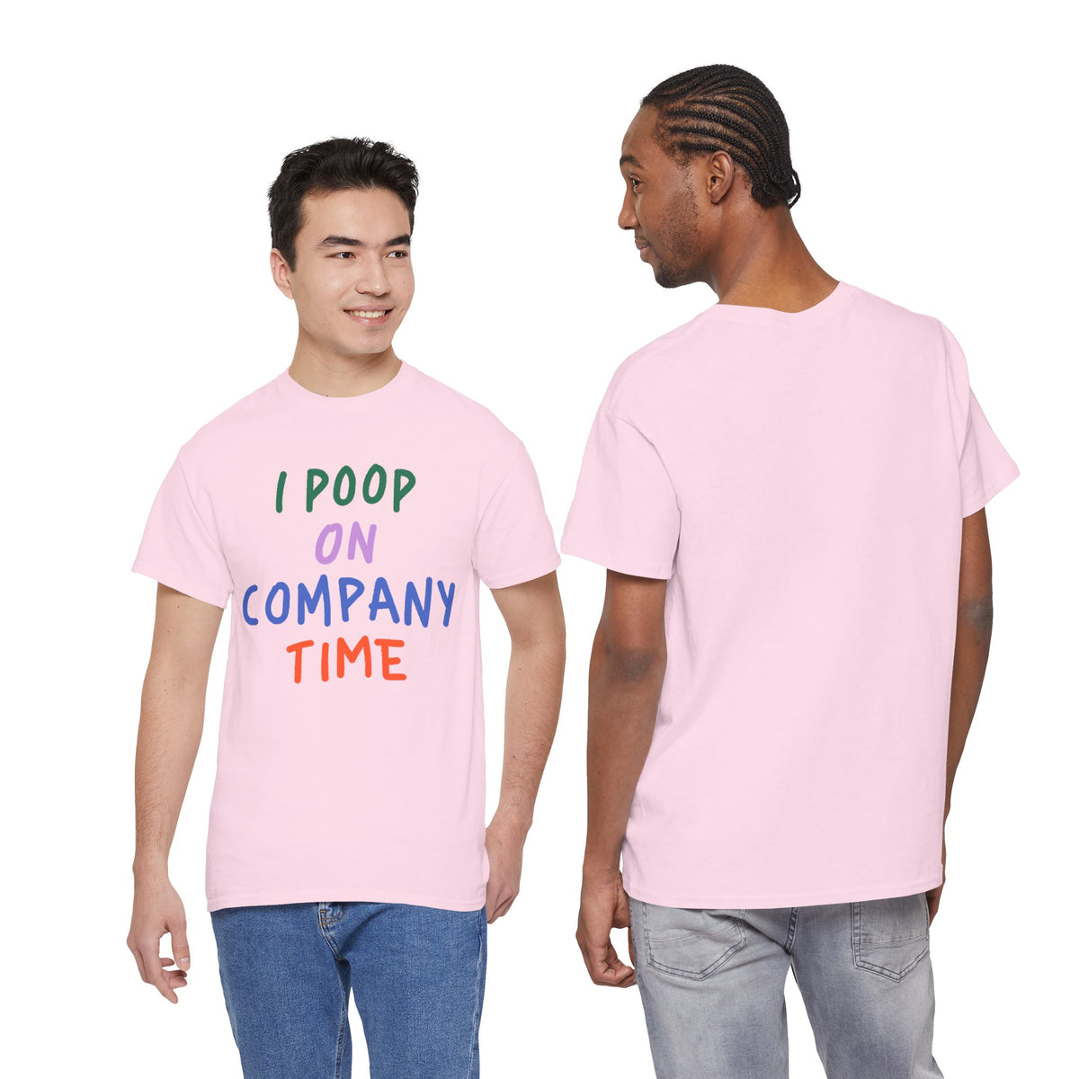 I Poop on Company Time T-Shirt