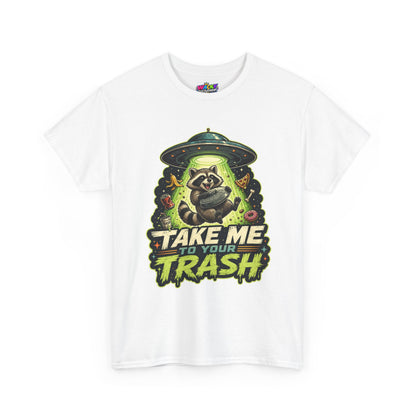 Take Me to Your Trash Raccoon T-Shirt