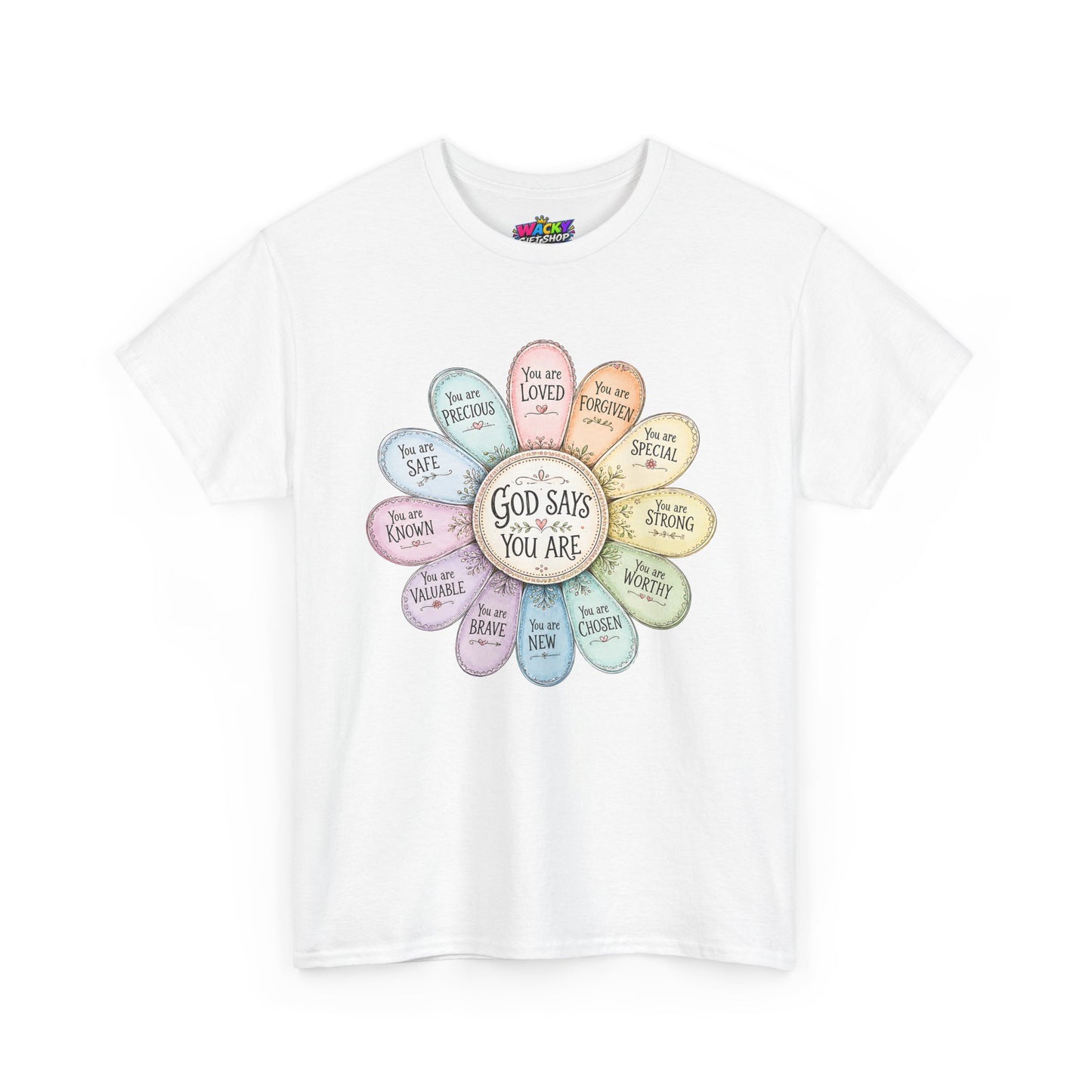 God Says You Are Christian T-Shirt