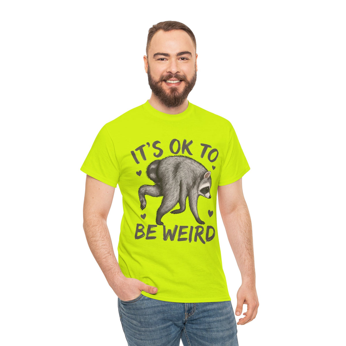 It’s OK to Be Weird Raccoon T-Shirt