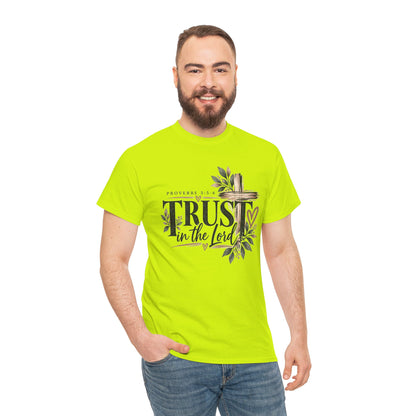 Trust in the Lord Proverbs 3:5-6 Christian T-Shirt