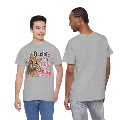 Ocelots Are Cute and Squishy T-Shirt