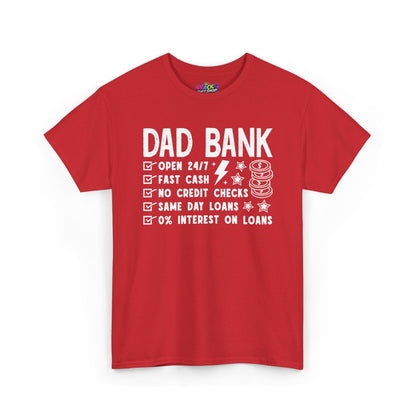 Dad Bank T-Shirt