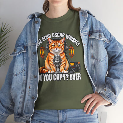 Do You Copy? Over Cat Ham Radio T-Shirt