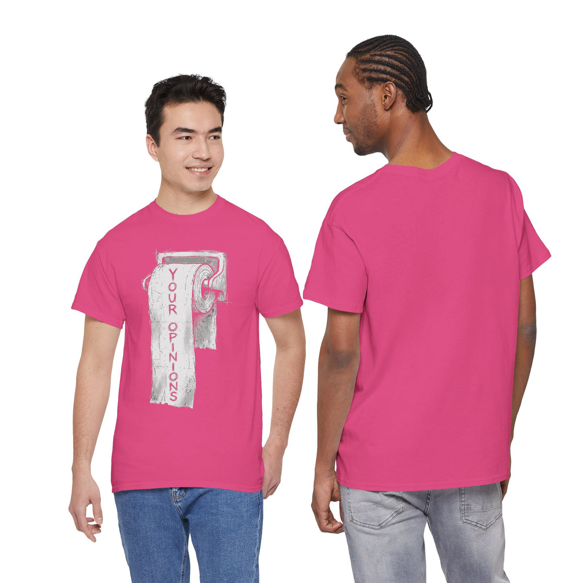 Your Opinions Toilet Paper T-Shirt