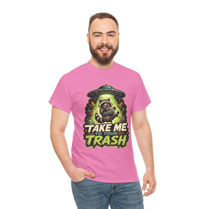 Take Me to Your Trash Raccoon T-Shirt