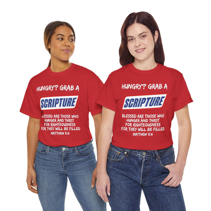 Hungry? Grab a Scripture Christian T-Shirt