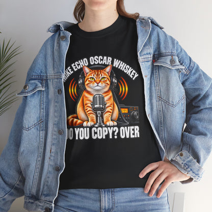 Do You Copy? Over Cat Ham Radio T-Shirt
