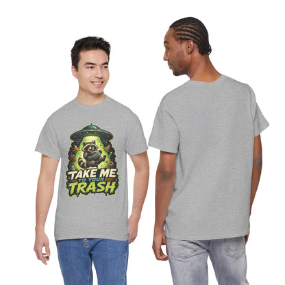 Take Me to Your Trash Raccoon T-Shirt