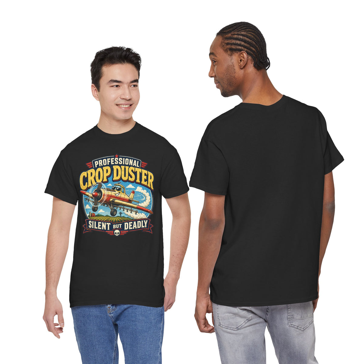 Professional Crop Duster Silent But Deadly T-Shirt