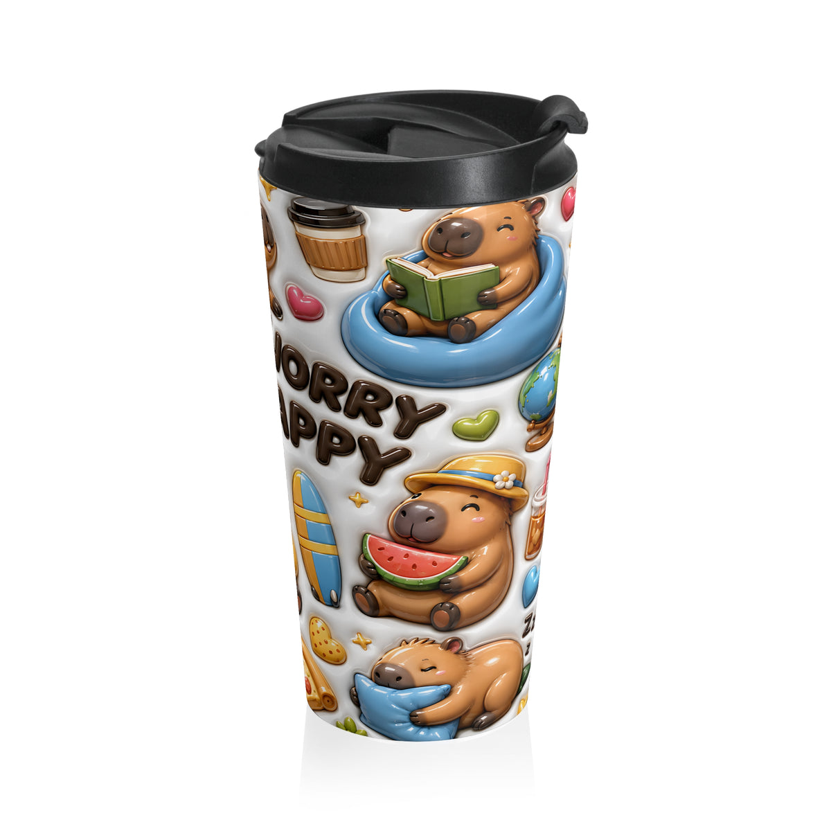Don’t Worry, Be Cappy Capybara Stainless Steel Travel Mug