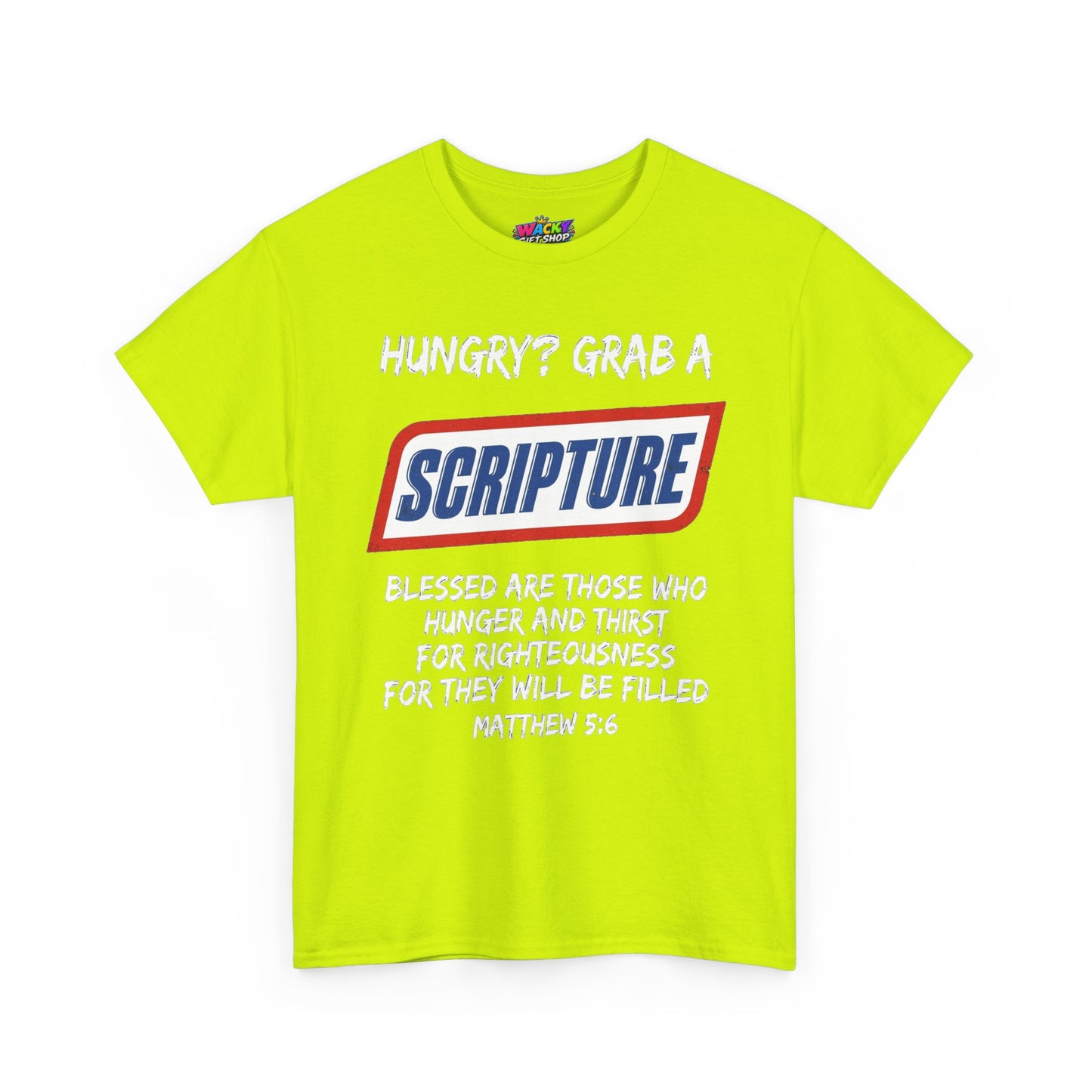 Hungry? Grab a Scripture T-Shirt