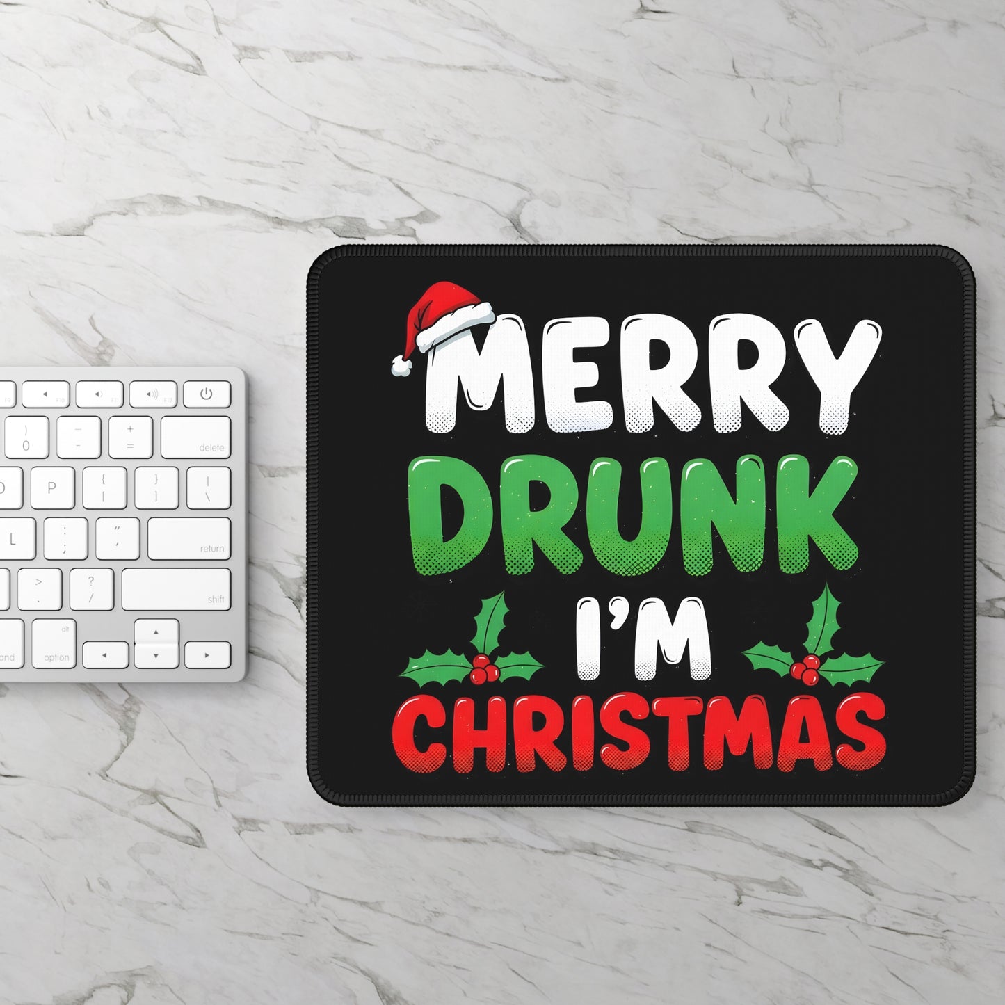 Merry Drunk Im Christmas Mouse Pad