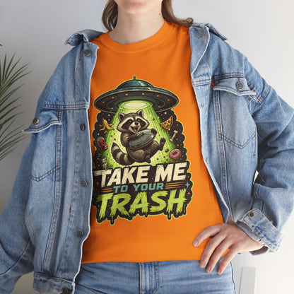 Take Me to Your Trash Raccoon T-Shirt