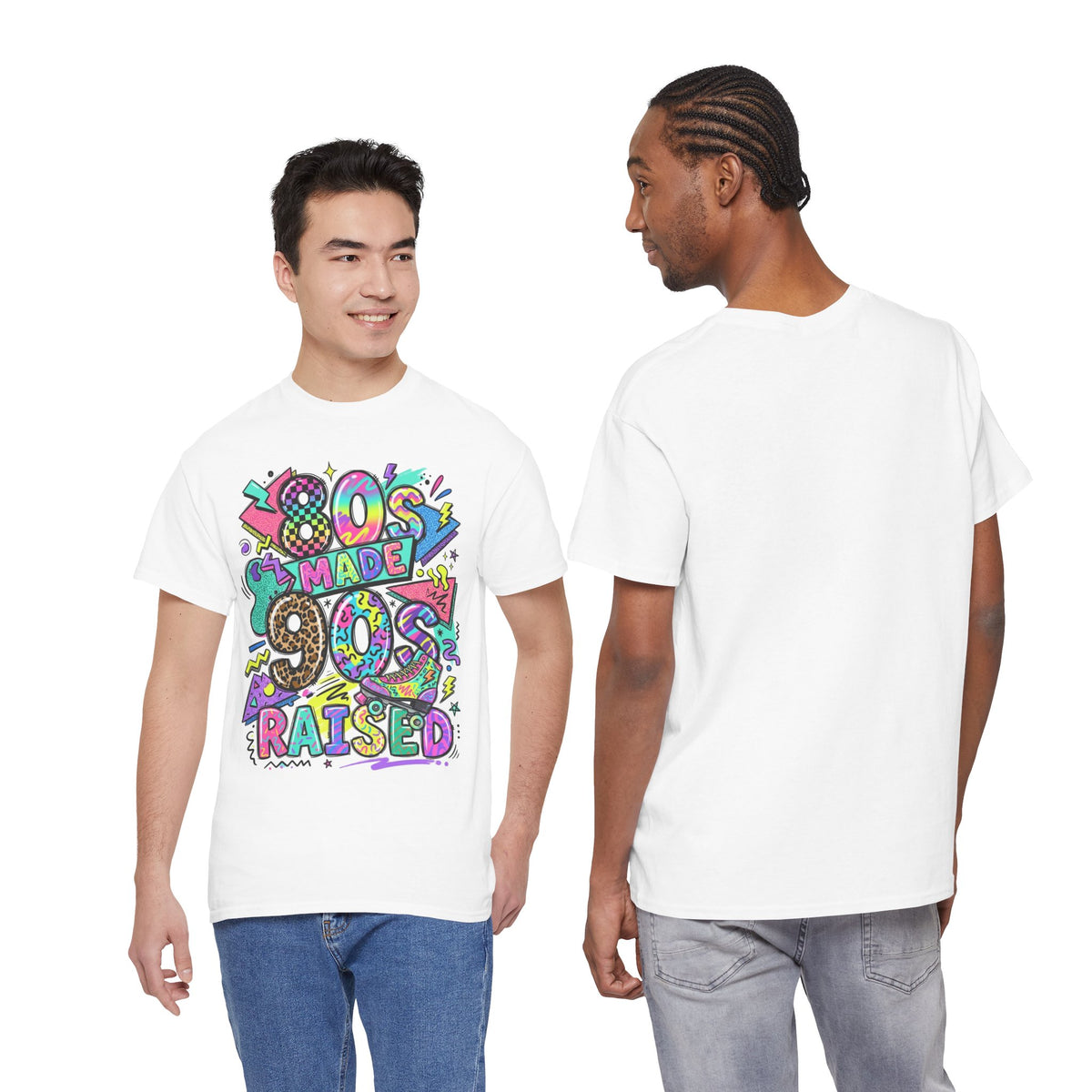 80s Made 90s Raised T-Shirt