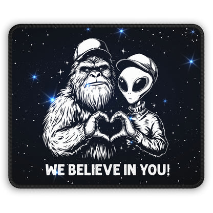 We Believe In You! Bigfoot & Alien Mouse Pad