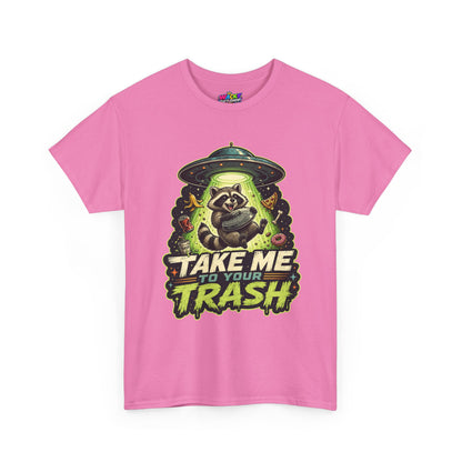 Take Me to Your Trash Raccoon T-Shirt