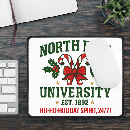 North Pole University Mouse Pad