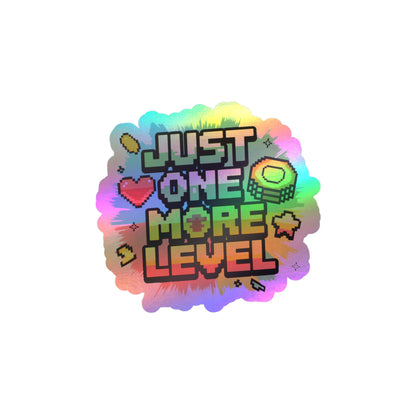 Just One More Level Gamer Kiss-Cut Vinyl Sticker