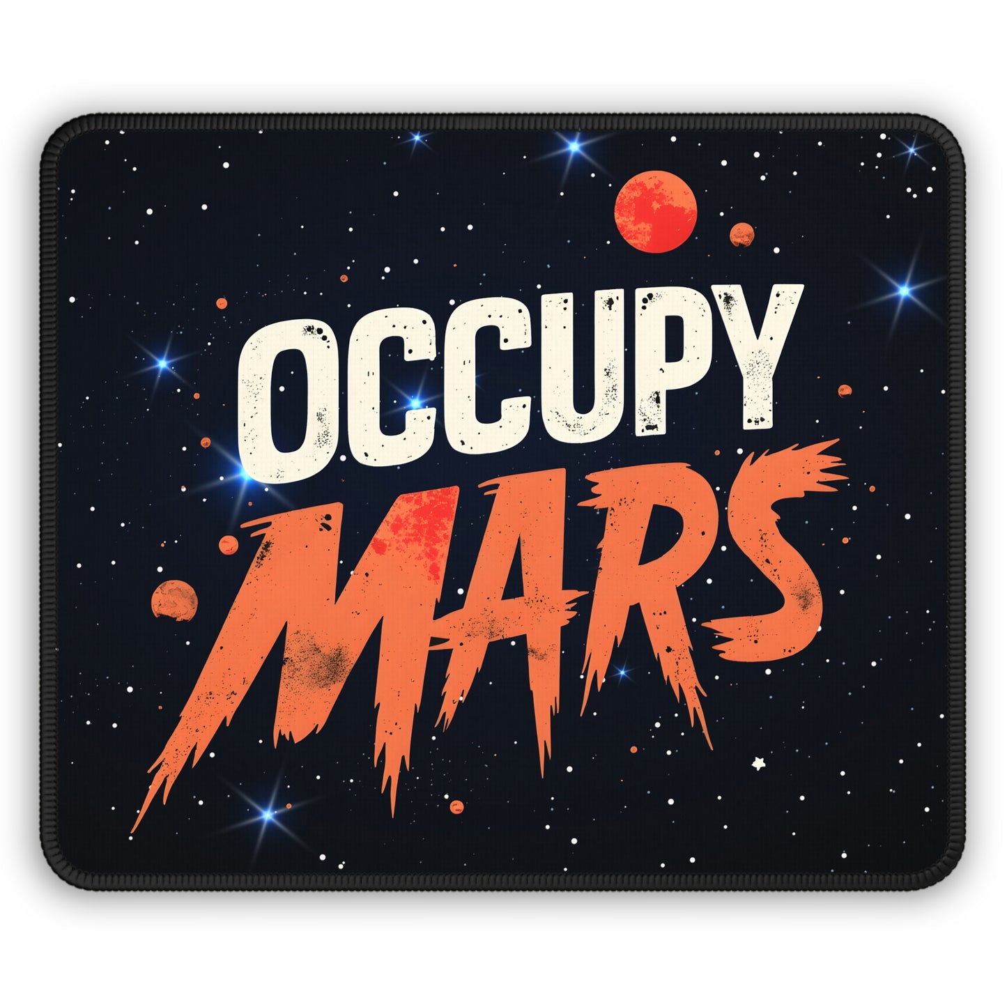 Occupy Mars Mouse Pad
