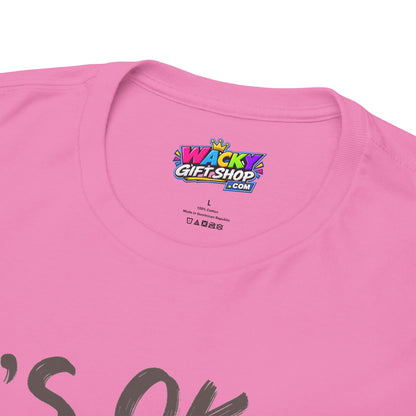 It’s OK to Be Weird Raccoon T-Shirt