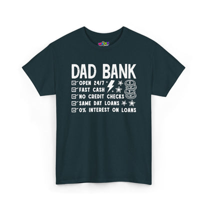 Dad Bank T-Shirt