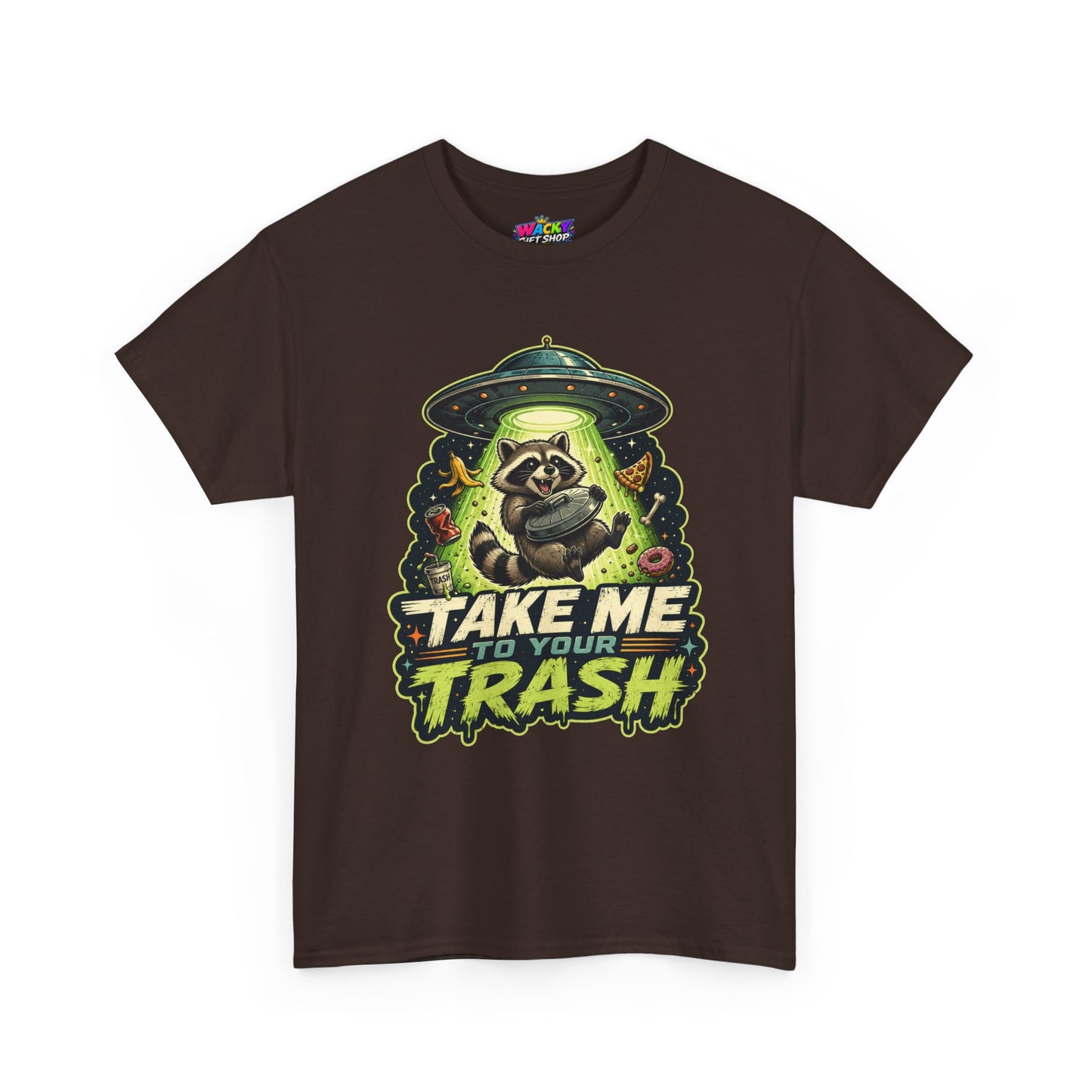Take Me to Your Trash Raccoon T-Shirt