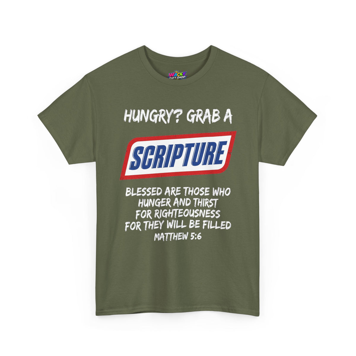 Hungry? Grab a Scripture Christian T-Shirt