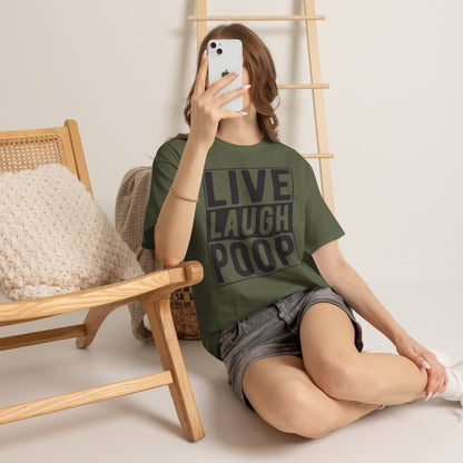 Live Laugh Poop Funny T-Shirt